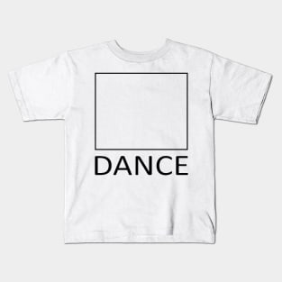 Square DANCE BLK Kids T-Shirt